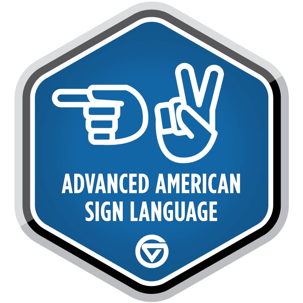 Advanced American Sign Language badge.